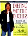 Weight Watchers; Dieting with the Duchess