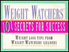 Weight Watchers; Secrets for Success